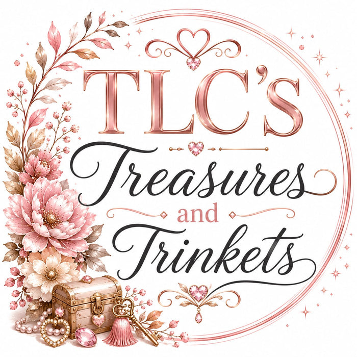 TLC'S Treasures and Trinkets